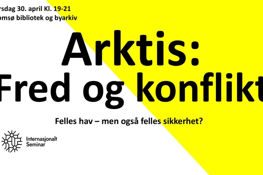 Arktis: fred og konflikt