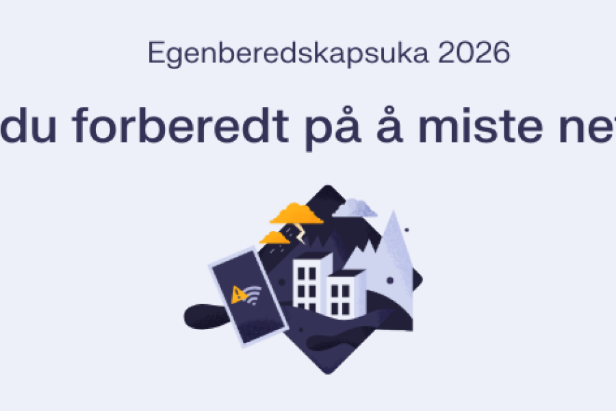 Egenberedskapsuka 2026 – Er du forberedt på å miste nettet?». Motivet viser et hus og en mobiltelefon uten nettforbindelse, med fjell i bakgrunnen.