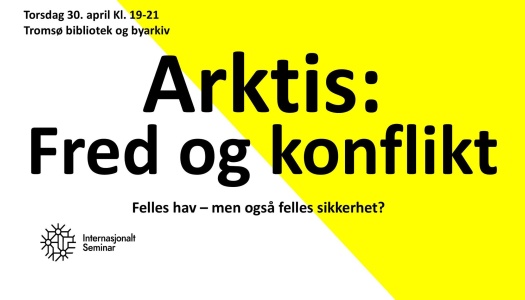 Arktis: fred og konflikt