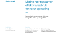 Forside til policy brief med tittelen «Marine næringsparker: effektiv arealbruk for natur og næring», med undertittelen «Samlokaliserte havnæringer, et viktig grep i Norges hav-, natur- og energipolitikk