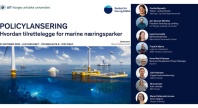 Plakat for policylansering 31. oktober 2023 i Oslo: 'Hvordan tilrettelegge for marine næringsparker', arrangert av Senter for hav og Arktis ved UiT. Bildet viser illustrasjon av havvind og havbruk til havs, samt portretter av innledere, inkludert fiskeri- og havminister Cecilie Myrseth
